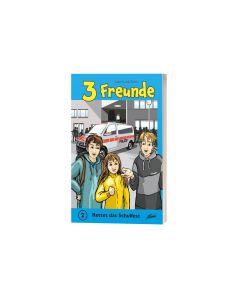 3 Freunde (2) - Rettet das Schulfest - I. Lüdi-Roth | CB-Buchshop