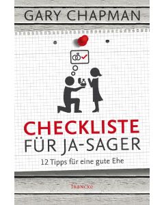 Gary Chapman - Checkliste für Ja-Sager (francke) - Cover 2D