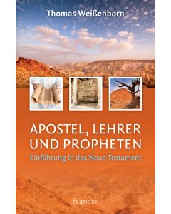 Thomas Weißenborn - Apostel, Lehrer und Propheten (francke) - Cover 2D