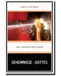 Geheimnisse Gottes, Arnold G. Fruchtenbaum