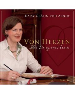 Von Herzen, Ihre Daisy von Arnim