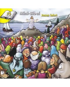 Markus Hottiger - Die Mini-Bibel 15 - Jesus lehrt (Adonia) - Cover 2D mit Illustrationen von Claudia Kündig