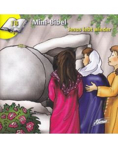 Markus Hottiger - Die Mini-Bibel 18 - Jesus lebt wieder (Adonia) - Cover 2D mit Illustrationen von Claudia Kündig