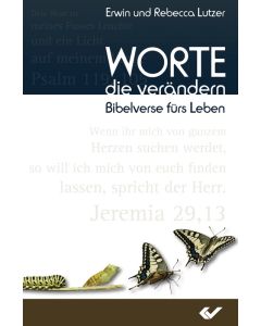 Worte, die verändern - Erwin / Rebecca Lutzer | CB-Buchshop