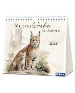 Meisterwerke des Schöpfers 2026 - Tischkalender