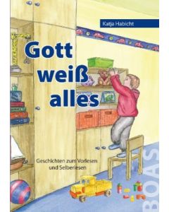 Gott weiß alles, Katja Habicht