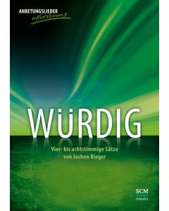 Würdig - Chorpartitur