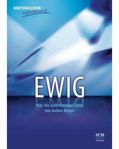 Ewig - Chorpartitur
