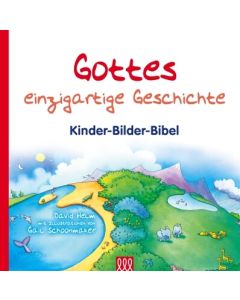 David Helm - Gottes einzigartige Geschichte (3L Verlag) - Cover 2D - mit Illustrationen von Gail Schoonmaker