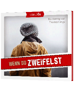 Thomas Lange: Wenn du zweifelst - CD