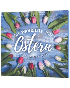 184717 Eine evangelistische Verteil CD zu Ostern
Wolfgang Nestvogel