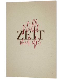 Stille Zeit mit Dir - Notizbuch