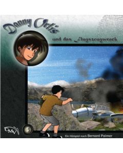 Danny Orlis und das Flugzeugwrack (3)