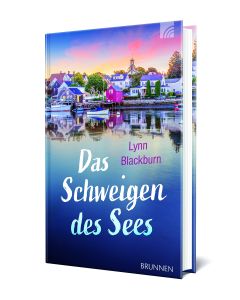 Das Schweigen des Sees - Lynn Blackburn | CB-Buchshop