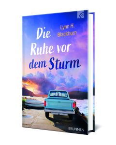 Die Ruhe vor dem Sturm - Lynn H. Blackburn | CB-Buchshop