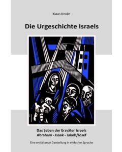 Die Urgeschichte Israels, Klaus Knoke