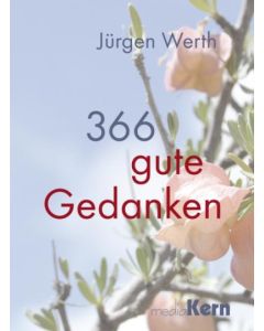 366 gute Gedanken