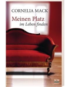 Meinen Platz im Leben finden