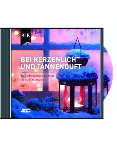 Monika Büchel - Bei Kerzenlicht und Tannenduft (BLB) - Hörbuch - Cover 2D