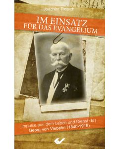 Im Einsatz für das Evangelium