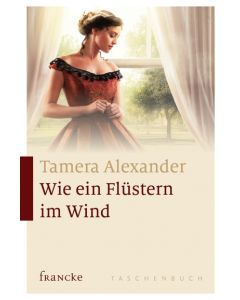 ARTIKELNUMMER: 331524000  ISBN/EAN: 9783868275247
Wie ein Flüstern im Wind
Sven Gerhardt (Gestaltung), Tamera Alexander
CB-Buchshop Cover