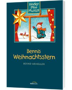 Bennis Weihnachtsstern, Bernd Arhelger (Prod.), 12tuneforkids