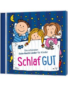 Schlaf gut