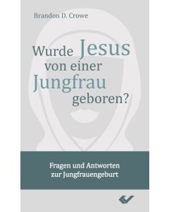Wurde Jesus von einer Jungfrau geboren?