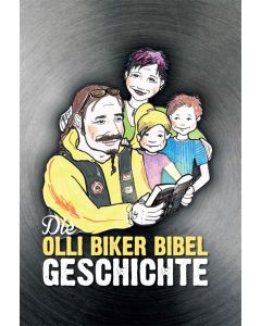 Die Olli Biker Bibel Geschichte
