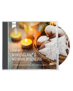 Monika Büchel (Hrsg.) - Winterglanz & Weihnachtsfreude (BLB) - Hörbuch - Cover 2D