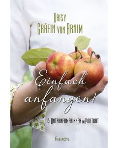 Daisy Gräfin von Arnim - Einfach anfangen! (francke) - Cover 2D
ARTIKELNUMMER: 331635000  ISBN/EAN: 9783868276350