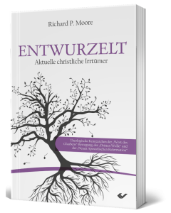 Entwurzelt - Richard P. Moore | CB-Buchshop