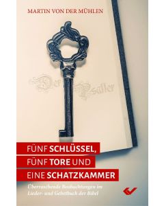 Fünf Schlüssel, fünf Tore und eine Schatzkammer | CB-Buchshop