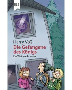 Harry Voß - Die Gefangene des Königs (BLB) - Cover 2D
