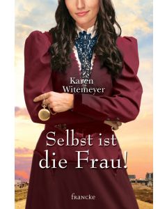 Selbst ist die Frau! - Karen Witemeyer | CB-Buchshop | 331662000