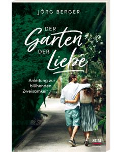 Der Garten der Liebe