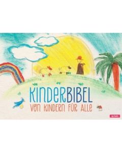 Kinderbibel - Von Kindern für alle
