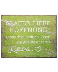 Metallschild "Glaube, Liebe, Hoffnung ..." - grün