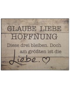 Metallschild "Glaube, Liebe, Hoffnung ..." - braun