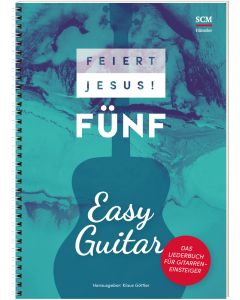 Feiert Jesus! 5 - Easy Guitar