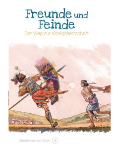 Freunde und Feinde - Der Weg zur Königsherrschaft | CB-Buchshop | 256608000