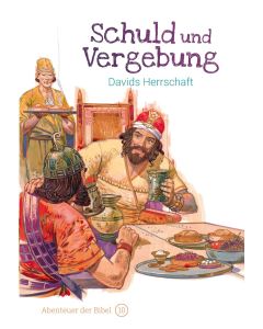 Schuld und Vergebung - Davids Herrschaft | CB-Buchshop | 256610000