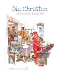 Die Christen - Gute Nachricht für alle Zeit | CB-Buchshop | 256630000