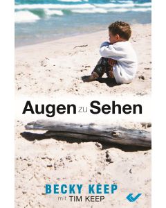 Augen zu sehen - Becky Keep | CB-Buchshop