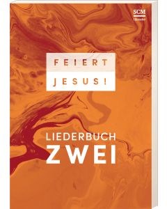 Feiert Jesus! 2