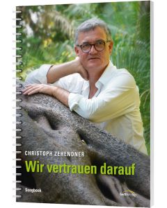 Wir vertrauen darauf, Christoph Zehendner