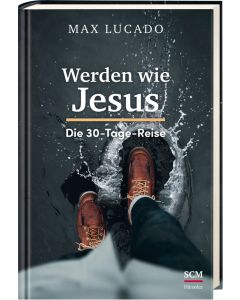 Werden wie Jesus