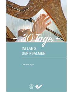 30 Tage im Land der Psalmen