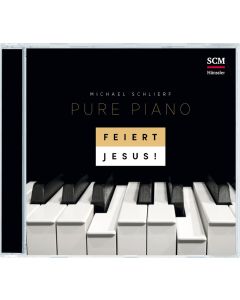 Feiert Jesus! Pure Piano