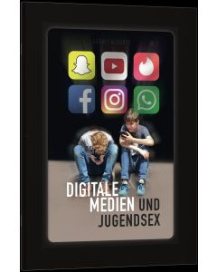 Digitale Medien und Jugendsex - Gerrit Alberts | CB-Buchshop | 256195000